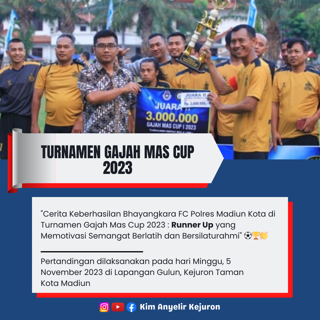 “Final Sengit: Bhayangkara FC Polres Madiun Kota vs. Perseko Kota Kediri di Turnamen Gajah Mas Cup 2023”